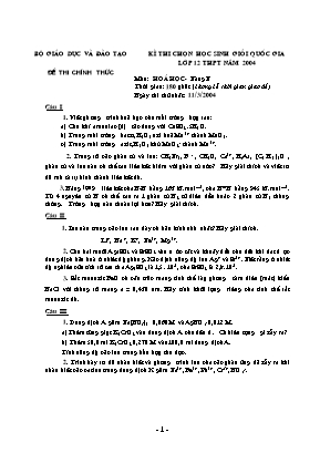 Đề thi học sinh giỏi Quốc gia môn Hóa học (Vô cơ) Lớp 12 THPT năm 2004 - Bảng B - Bộ giáo dục và đào tạo